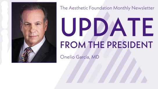 The Aesthetic Foundation Presidential Update